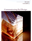 Communicating (by) Design